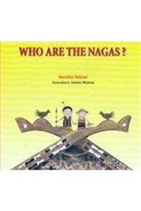 Who Are The Nagas? : An Activity Book for Children
