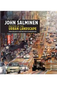 John Salminen - Master of the Urban Landscape