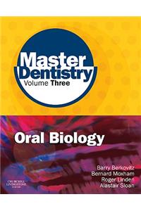 Master Dentistry Volume 3 Oral Biology