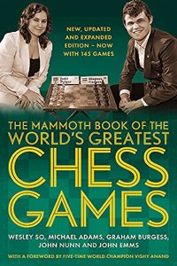 Mammoth Book of the World's Greatest Chess Games