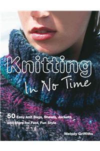 Knitting In No Time