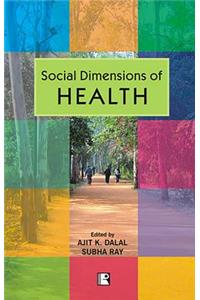 Social Dimensions of Health