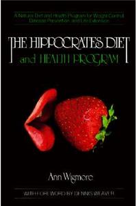 The Hippocrates Diet and Health Program