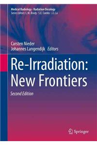 Re-Irradiation: New Frontiers