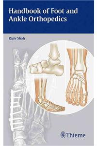 Handbook of Foot and Ankle Orthopedics