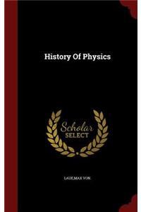 History Of Physics