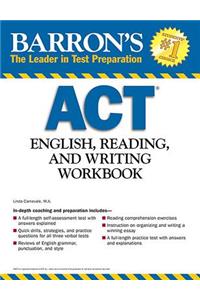 Barron's ACT English, Reading and Writing Workbook