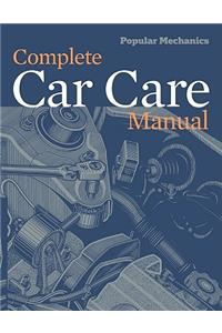 Popular Mechanics Complete Car Care Manual