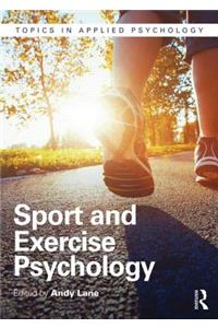 Sport and Exercise Psychology