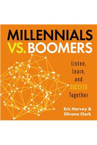 Millennials vs. Boomers