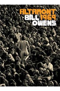 Bill Owens: Altamont 1969