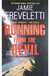 Running from the Devil