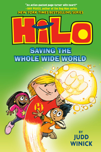 Hilo: Saving the Whole Wide World