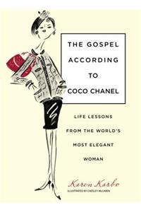 Gospel According to Coco Chanel