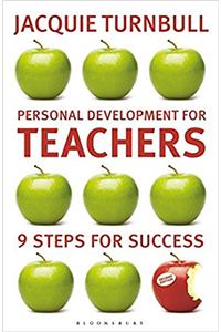 Personal Development for Teachers: 9 Steps to Success