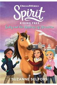 Spirit Riding Free: Lucky and the Mustangs of Miradero