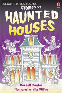 Stories of Haunted Houses