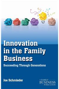 Innovation in the Family Business