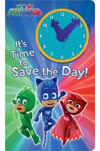 It's Time to Save the Day!