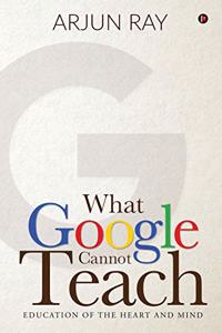 What Google Cannot Teach