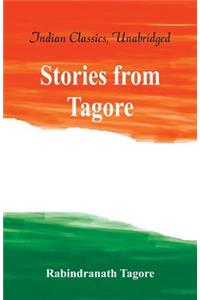 Stories from Tagore (World Classics, Unabridged)