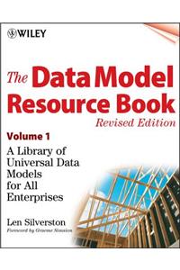 The Data Model Resource Book, Volume 1