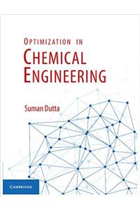 Optimization in Chemical Engineering