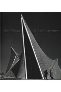 100 Years of Architecture