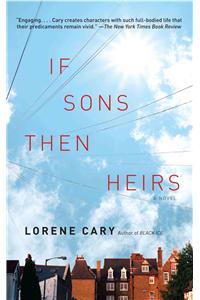 If Sons, Then Heirs