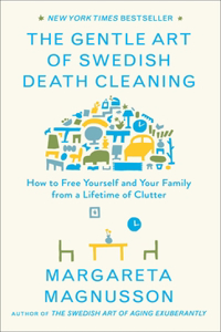 Gentle Art of Swedish Death Cleaning