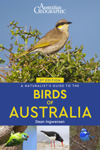 A Naturalist's Guide to the Birds of Australia