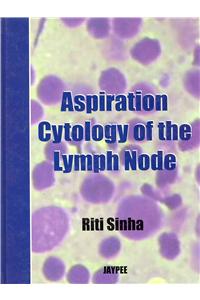 Aspiration Cytology of the Lymph Node