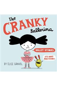 The Cranky Ballerina