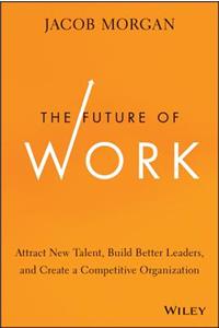 The Future of Work