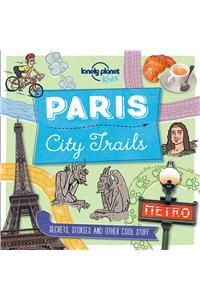 Lonely Planet Kids City Trails - Paris 1