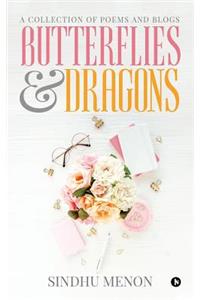 Butterflies & Dragons