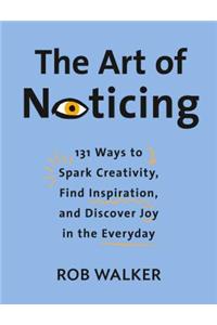 The Art of Noticing