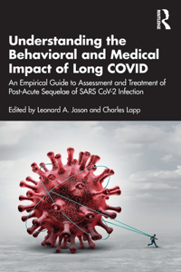 Understanding the Behavioral and Medical Impact of Long COVID