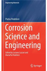 Corrosion Science and Engineering