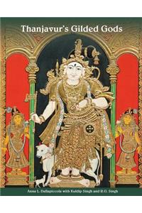 Thanjavur's Gilded Gods: South Indian Paintings in the Kuldip Singh Collection