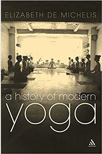 A History of Modern Yoga: Patanjali and Western Esotericism