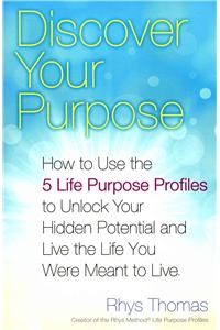 Discover Your Purpose