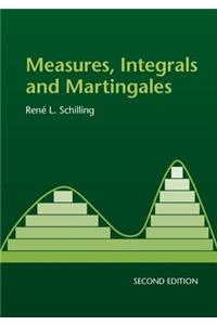 Measures, Integrals and Martingales