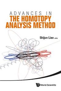 Advances in the Homotopy Analysis Method