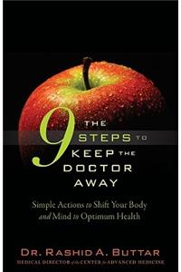 The 9 Steps to Keep the Doctor Away