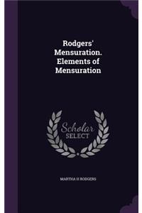 Rodgers' Mensuration. Elements of Mensuration