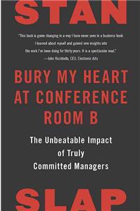 Bury My Heart at Conference Room B