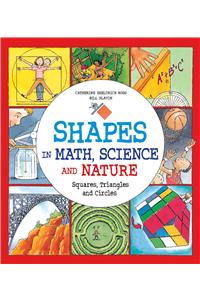 Shapes in Math, Science and Nature