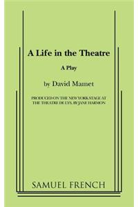 A Life in the Theatre