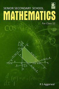 Senior Secondary Mathematics for Class 12 Examination 2020-2021